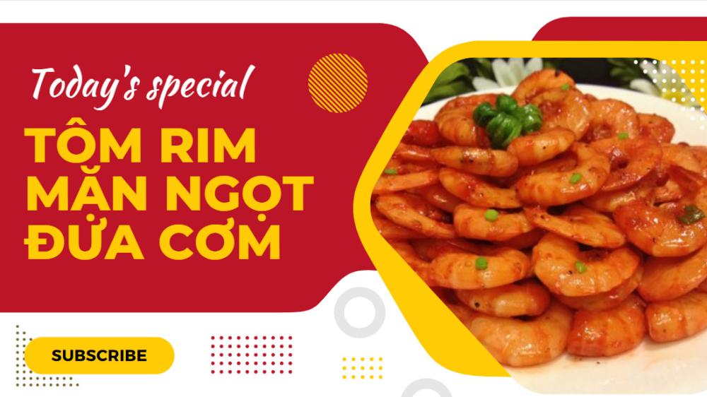 TÔM RIM MẶN NGỌT ĐƯA CƠM